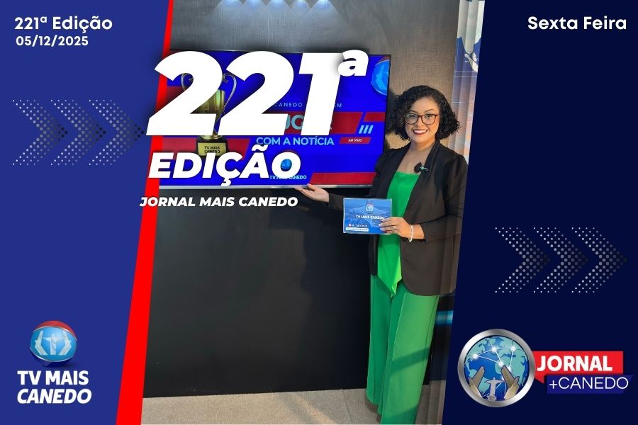 Jornal Mais Canedo – 221ª Edição – Sexta