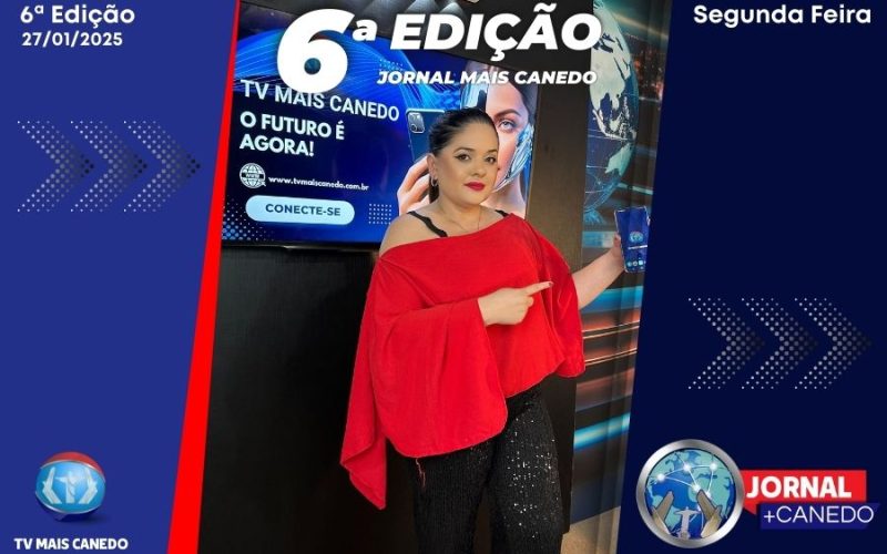 Jornal Mais Canedo – Dia 27/01/2025 – Segunda