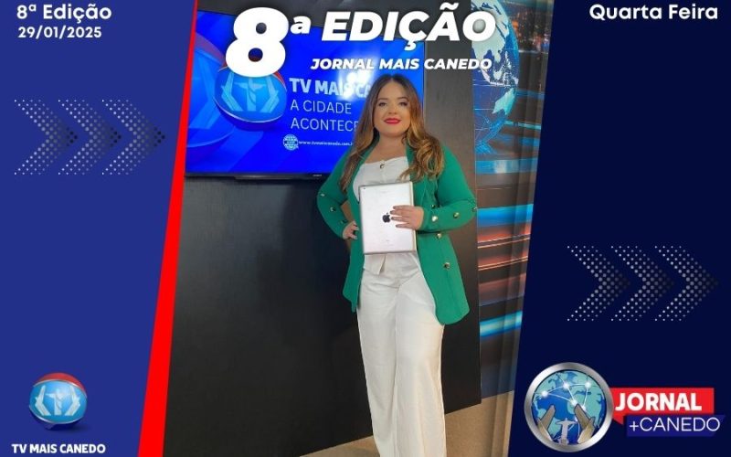 Jornal Mais Canedo – Dia 29/01/2025 – Quarta