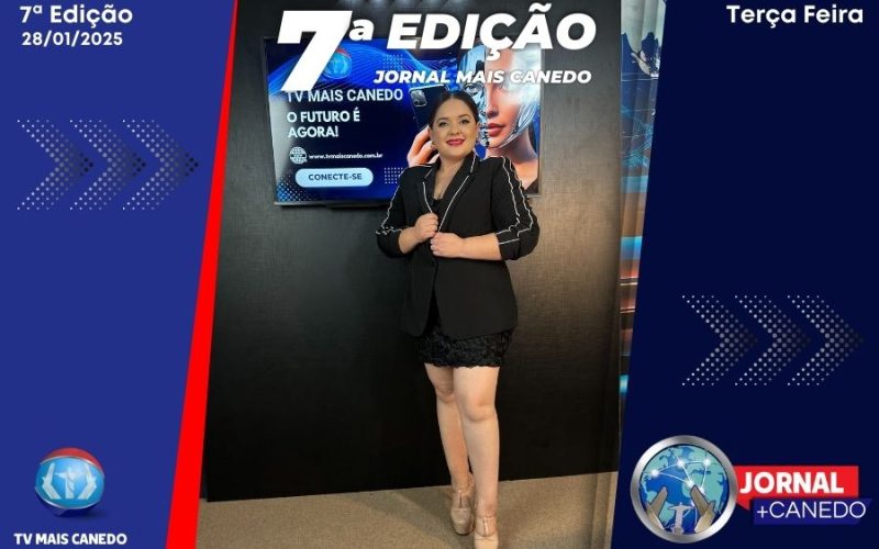 Jornal Mais Canedo – Dia 28/01/2025 – Terça
