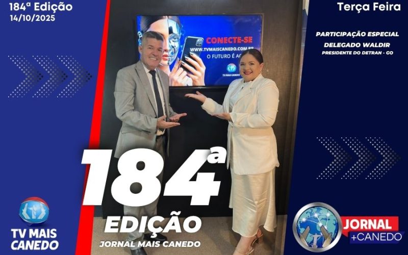 Jornal Mais Canedo – 184ª Edição – Terça