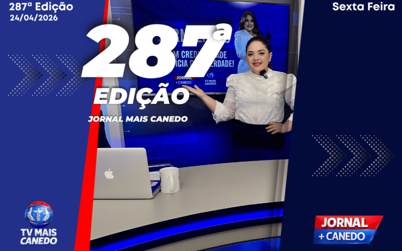 Jornal Mais Canedo – 287ª Edição – Sexta