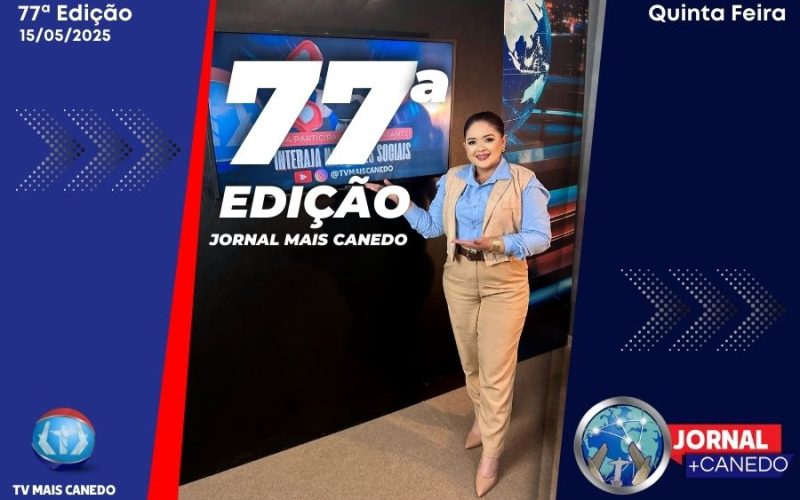 Jornal Mais Canedo – 77ª Edição – Quinta