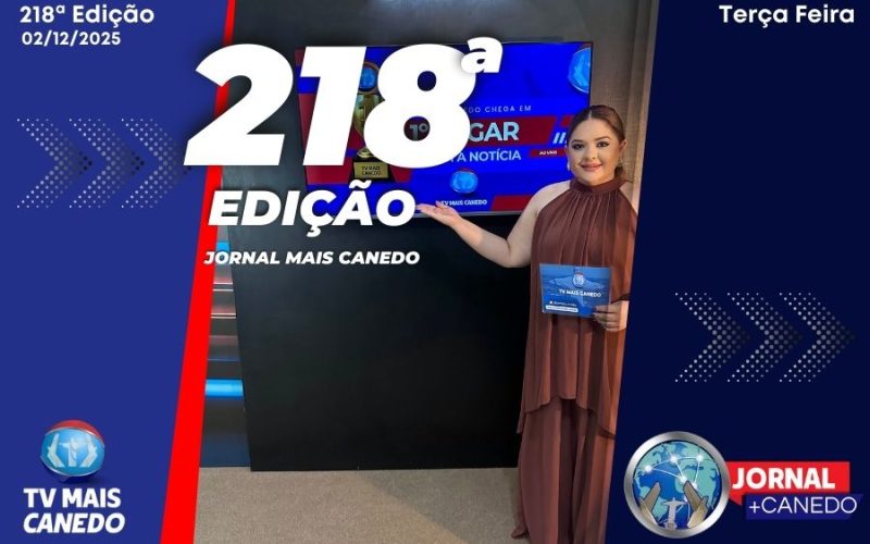Jornal Mais Canedo – 218ª Edição – Terça
