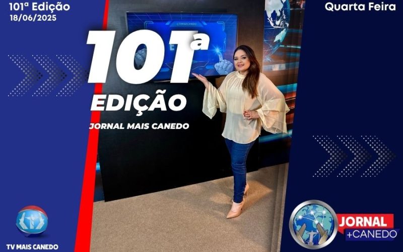 Jornal Mais Canedo – 101ª Edição – Quarta