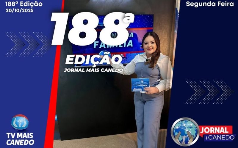 Jornal Mais Canedo – 188ª Edição – Segunda