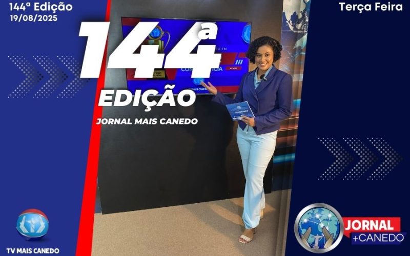 Jornal Mais Canedo – 144ª Edição – Terça