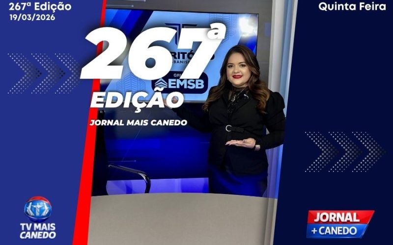 Jornal Mais Canedo – 267ª Edição – Quinta