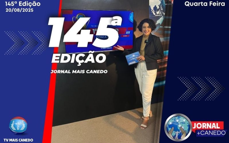 Jornal Mais Canedo – 145ª Edição – Quarta