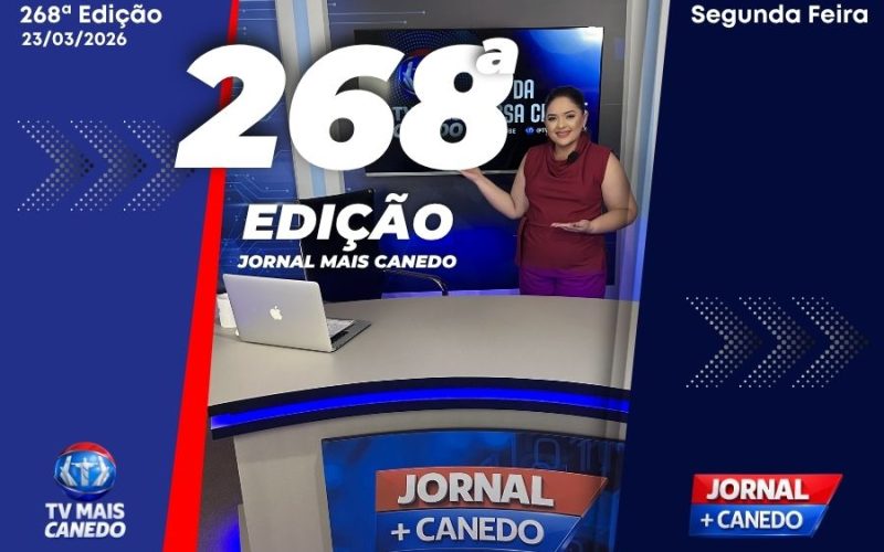 Jornal Mais Canedo – 268ª Edição – Segunda