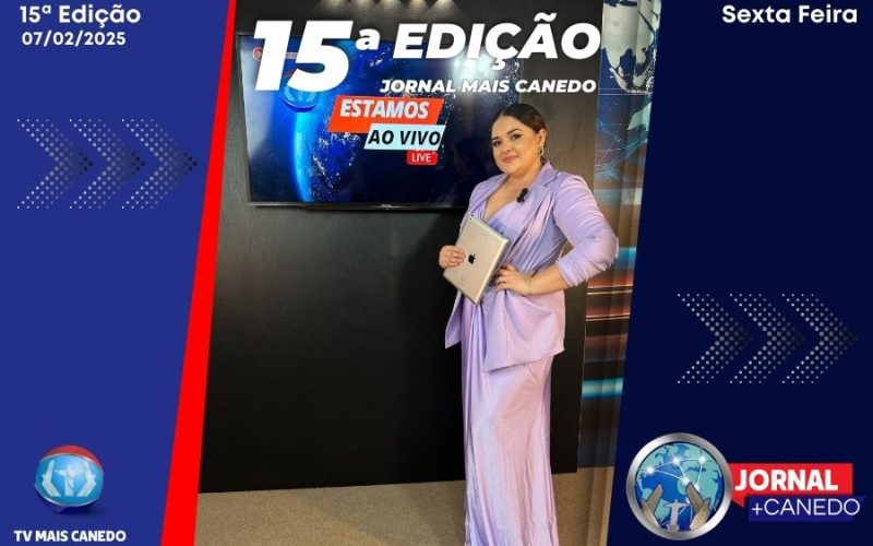 Jornal Mais Canedo – Dia 07/02/2025 – Sexta