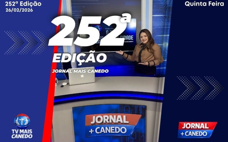 Jornal Mais Canedo – 252ª Edição – Quinta