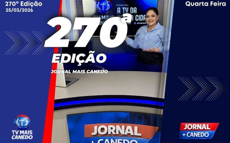 Jornal Mais Canedo – 270ª Edição – Quarta
