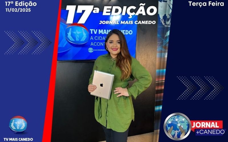 Jornal Mais Canedo – Dia 11/02/2025 – Terça