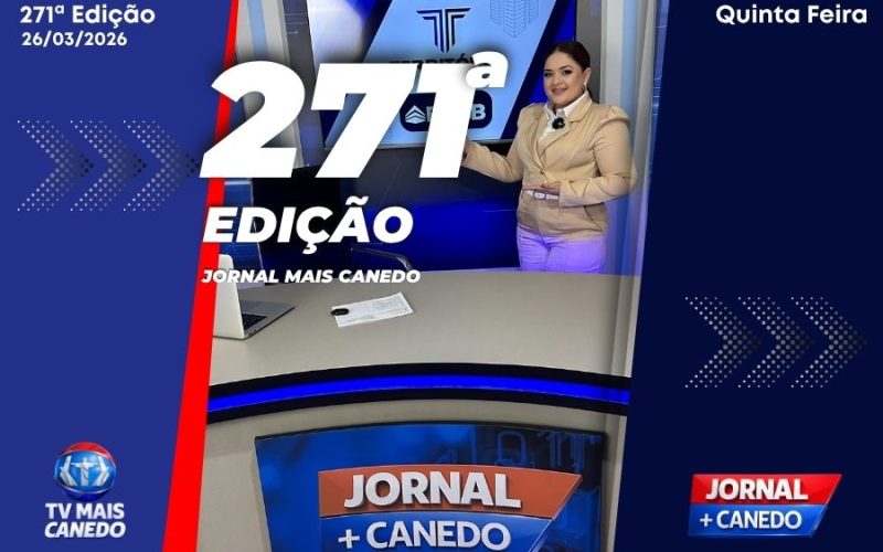 Jornal Mais Canedo – 271ª Edição – Quinta