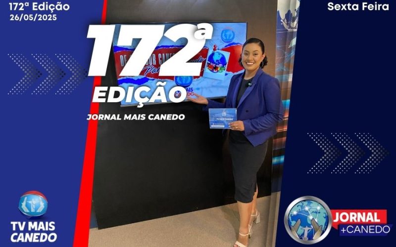 Jornal Mais Canedo – 172ª Edição – Sexta