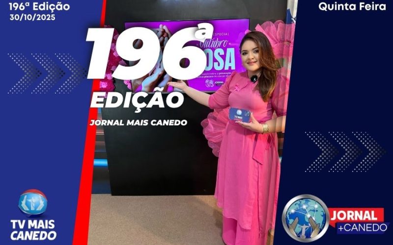 Jornal Mais Canedo – 196ª Edição – Quinta