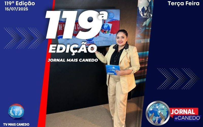 Jornal Mais Canedo – 119ª Edição – Terça