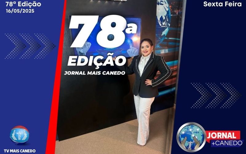 Jornal Mais Canedo – 78ª Edição – Sexta