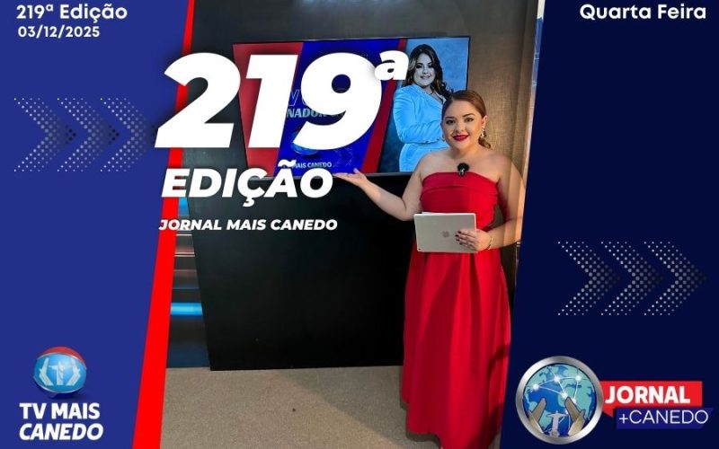 Jornal Mais Canedo – 219ª Edição – Quarta