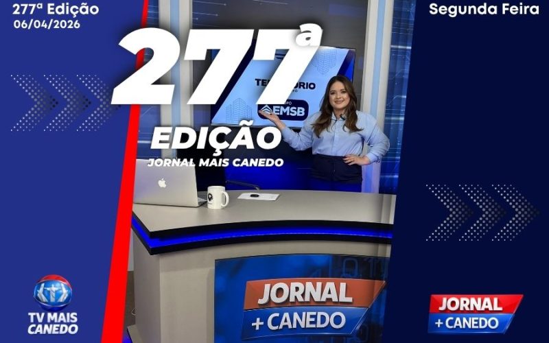 Jornal Mais Canedo – 277ª Edição – Segunda
