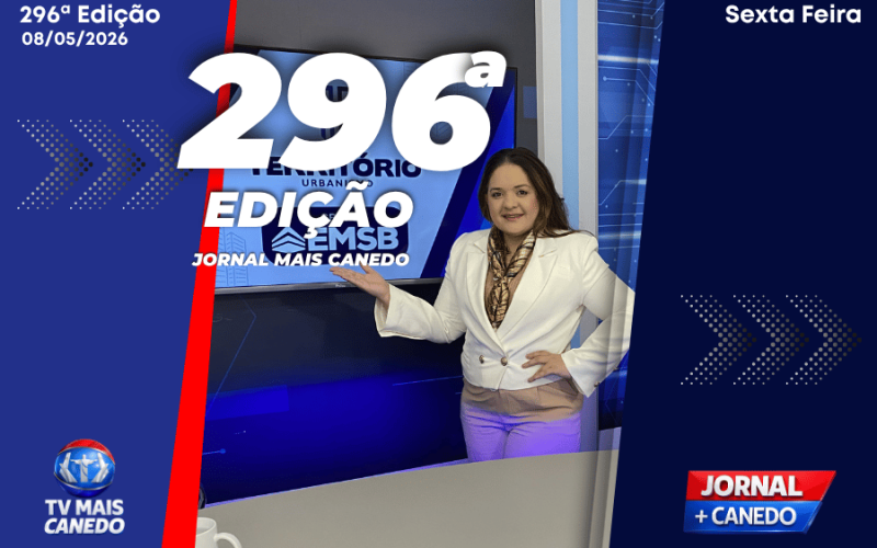 Jornal Mais Canedo – 296ª Edição – Sexta