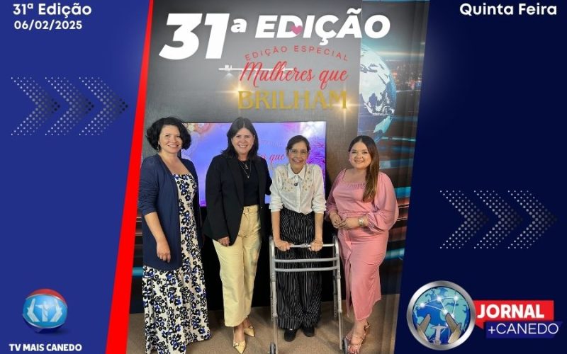 Jornal Mais Canedo – Especial dia das Mulheres – 31ª Edição – Quinta