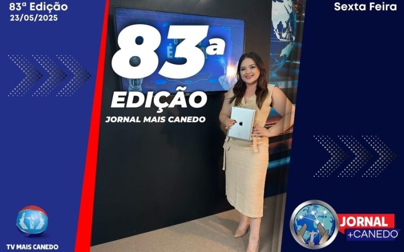 Jornal Mais Canedo – 83ª Edição – Sexta