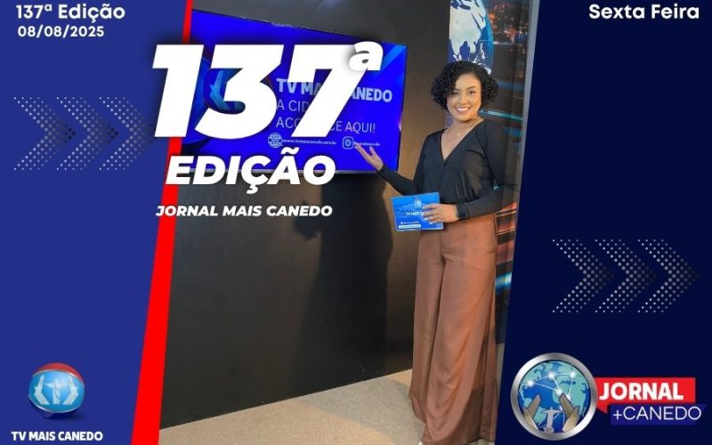 Jornal Mais Canedo – 137ª Edição – Sexta