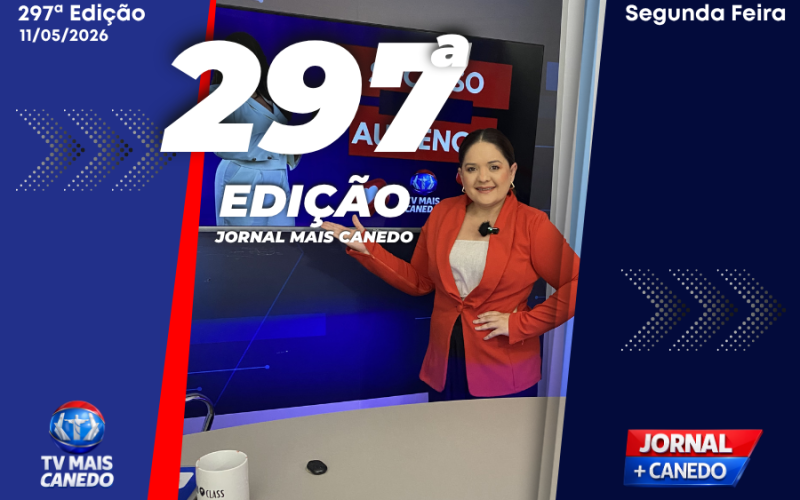 Jornal Mais Canedo – 297ª Edição – Segunda