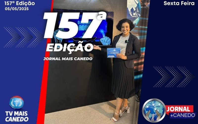 Jornal Mais Canedo – 157ª Edição – Sexta