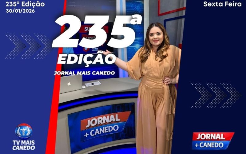 Jornal Mais Canedo – 235ª Edição – Sexta