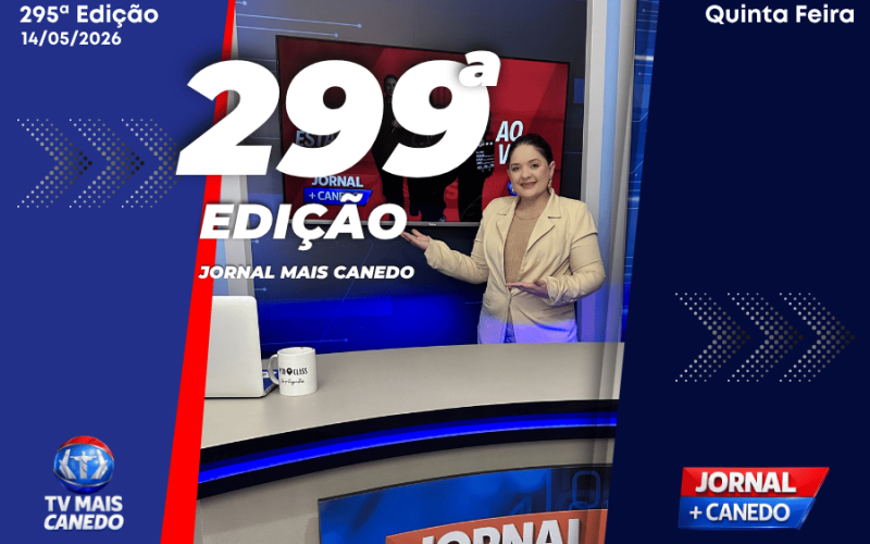 Jornal Mais Canedo – 299ª Edição – Quinta