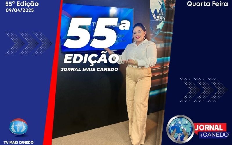 Jornal Mais Canedo – 55ª Edição – Quarta