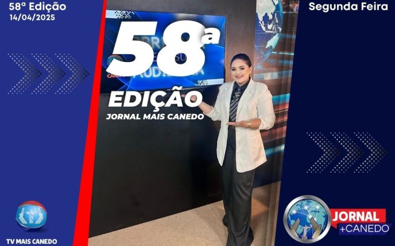 Jornal Mais Canedo – 58ª Edição – Segunda