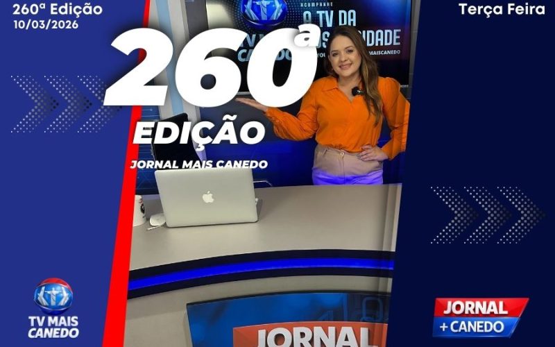 Jornal Mais Canedo – 260ª Edição – Terça