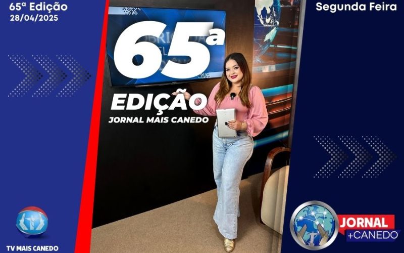 Jornal Mais Canedo – 65ª Edição – Segunda