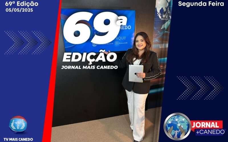 Jornal Mais Canedo – 69ª Edição – Segunda
