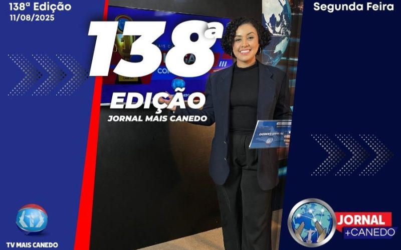 Jornal Mais Canedo – 138ª Edição – Segunda