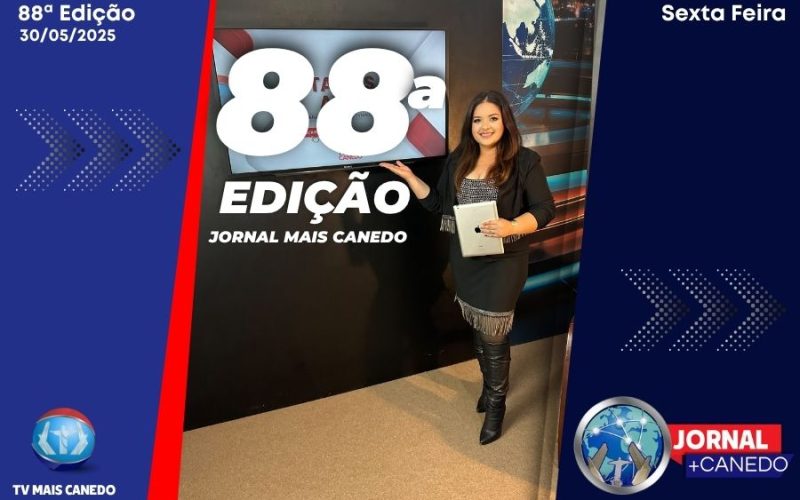 Jornal Mais Canedo – 88ª Edição – Sexta
