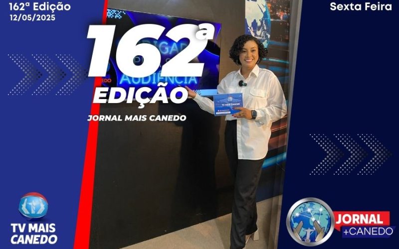 Jornal Mais Canedo – 162ª Edição – Sexta