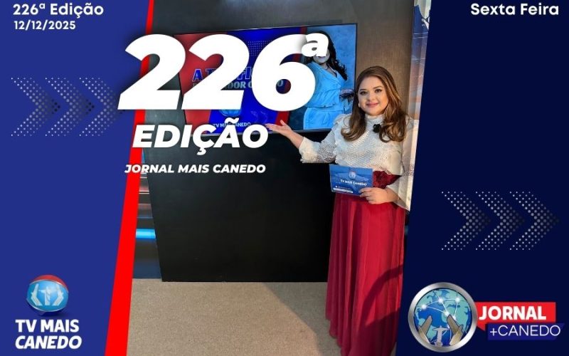 Jornal Mais Canedo – 226ª Edição – Sexta