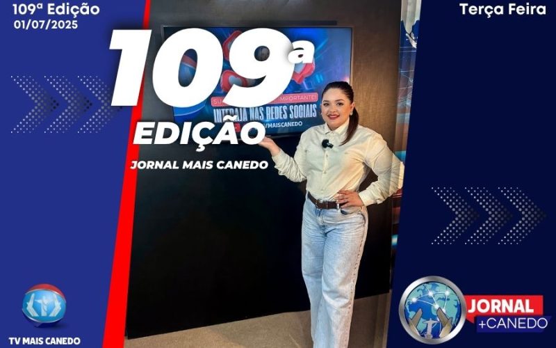 Jornal Mais Canedo – 109ª Edição – Terça