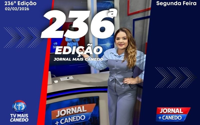 Jornal Mais Canedo – 236ª Edição – Segunda