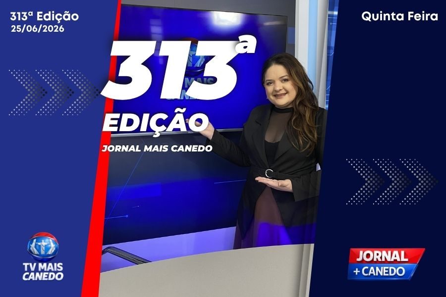 Jornal Mais Canedo – 313ª Edição – Quinta