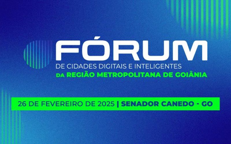 Senador Canedo Sedia Fórum de Cidades Inteligentes com Premiação para Prefeitos Inovadores