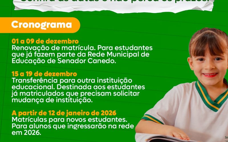 Prefeitura de Senador Canedo divulga cronograma oficial de matrículas e transferências para 2026