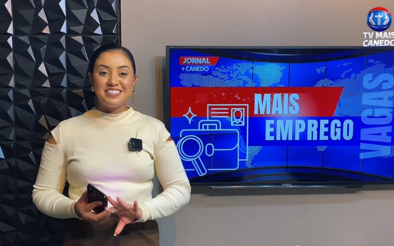 Confira as vagas de emprego disponíveis em Senador Canedo por meio do quadro Mais Emprego