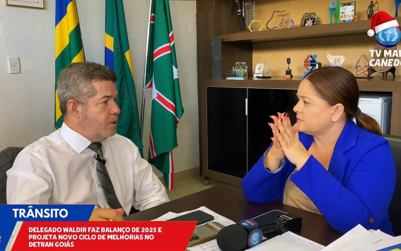 Presidente do Detran-GO faz balanço e anuncia investimentos para Senador Canedo