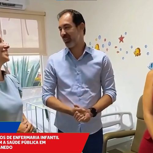 Hospital municipal amplia leitos infantis e reforça atendimento pediátrico